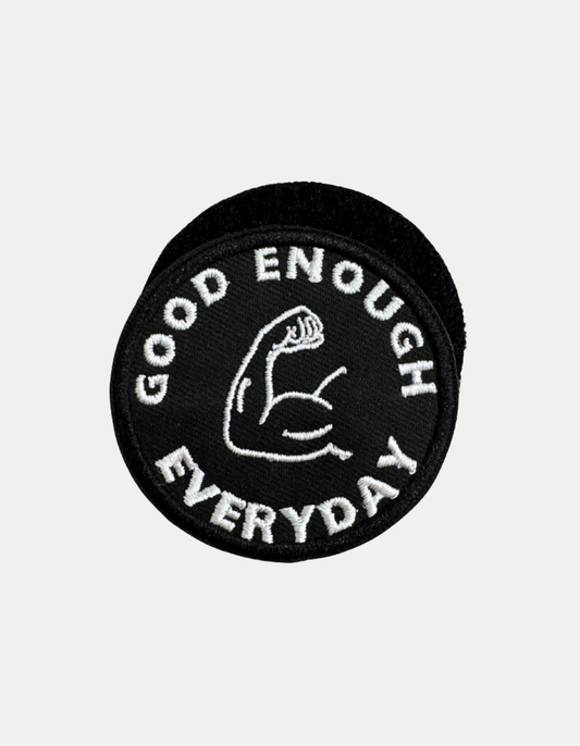 Velcro Good Enough Every Day Patch