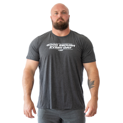 Good Enough Every Day T-Shirt