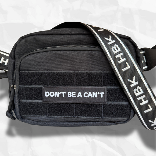 Essentials Fanny Pack & Don't Be A Can't Patch