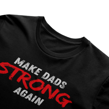 Dad Strength Classic Tee