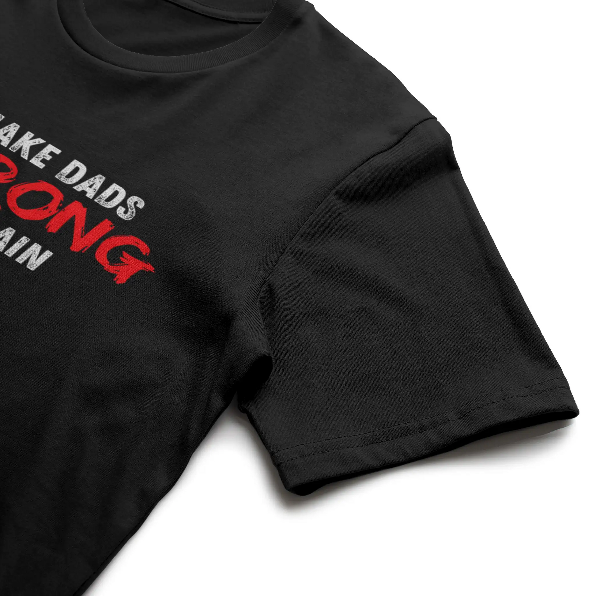 Dad Strength Classic Tee