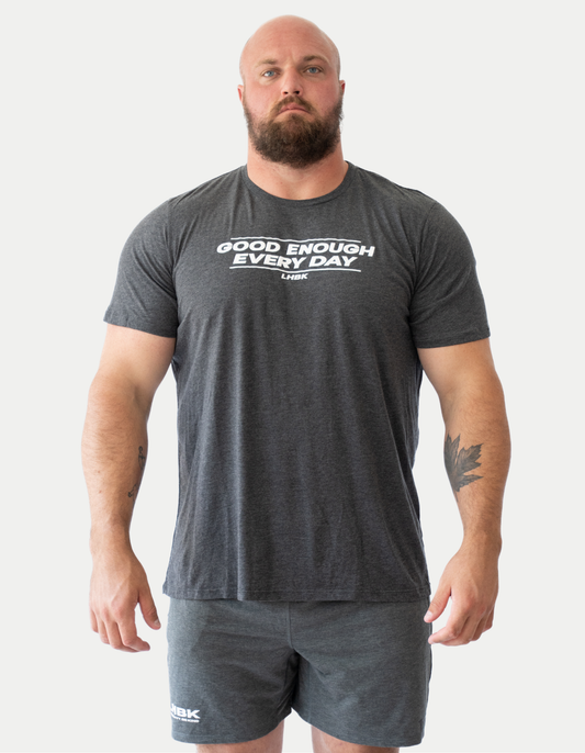 Good Enough Every Day T-Shirt