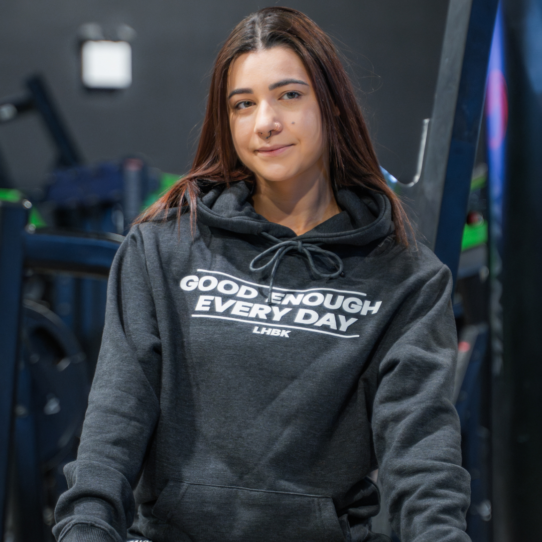 Good Enough Every Day Hoodie