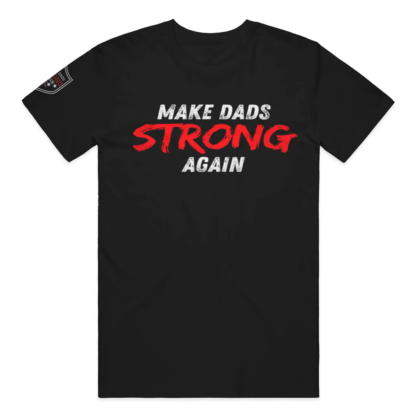 Dad Strength Classic Tee