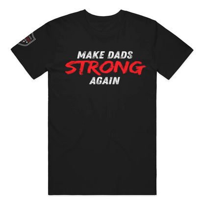 Dad Strength Classic Tee