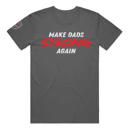 Dad Strength Classic Tee