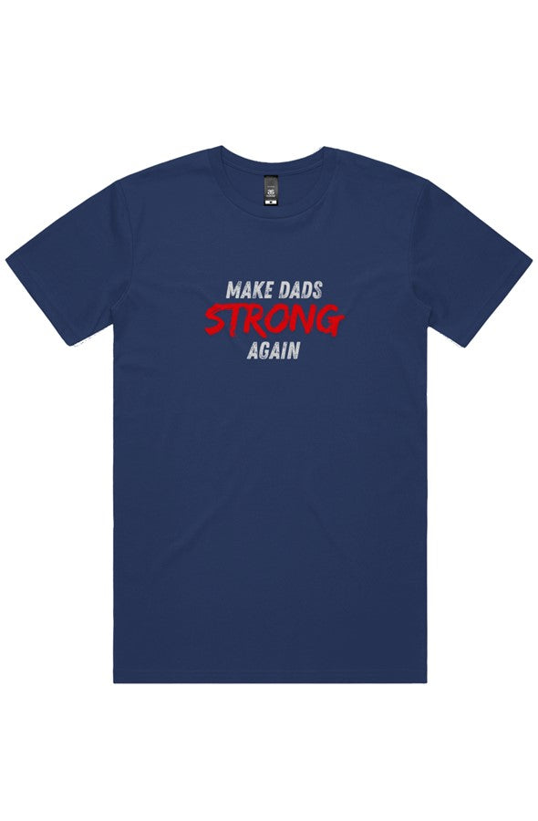 Dad Strength Classic Tee