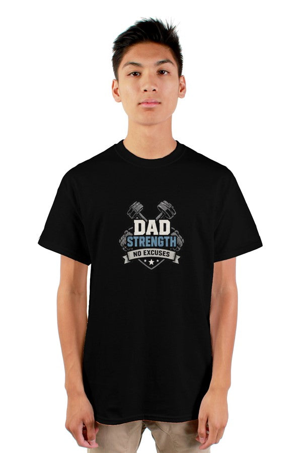 Dad Strength No Excuses Tee Plus Size