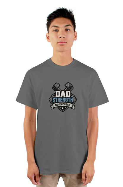 Dad Strength No Excuses Tee Plus Size