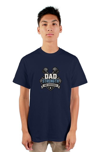 Dad Strength No Excuses Tee Plus Size