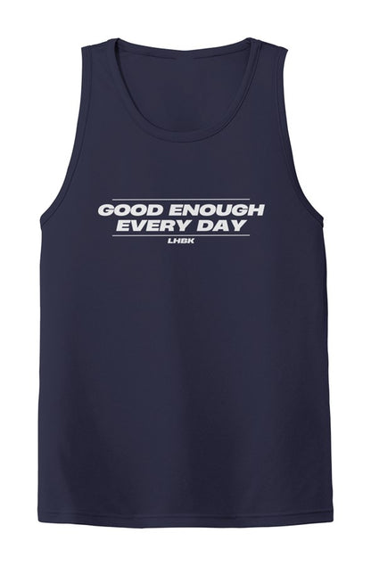 Good Enough Every Day Tank