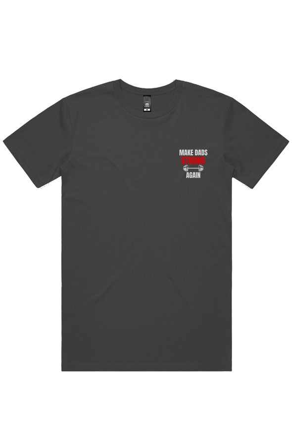 Make Dads Strong Again Tee