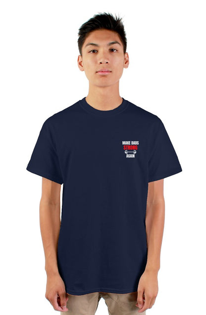 Make Dads Strong Again Tee Plus Size